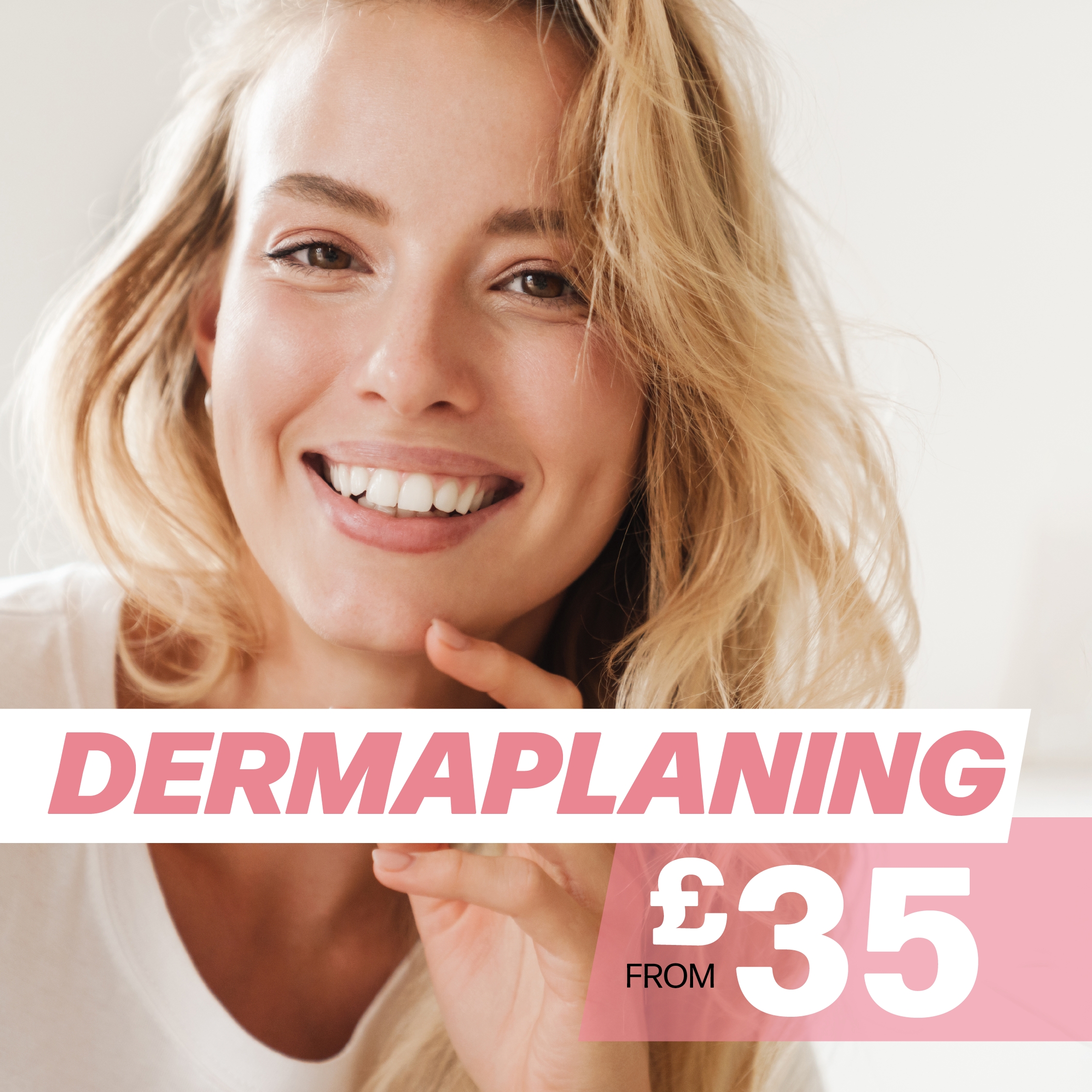 Dermaplaning £35